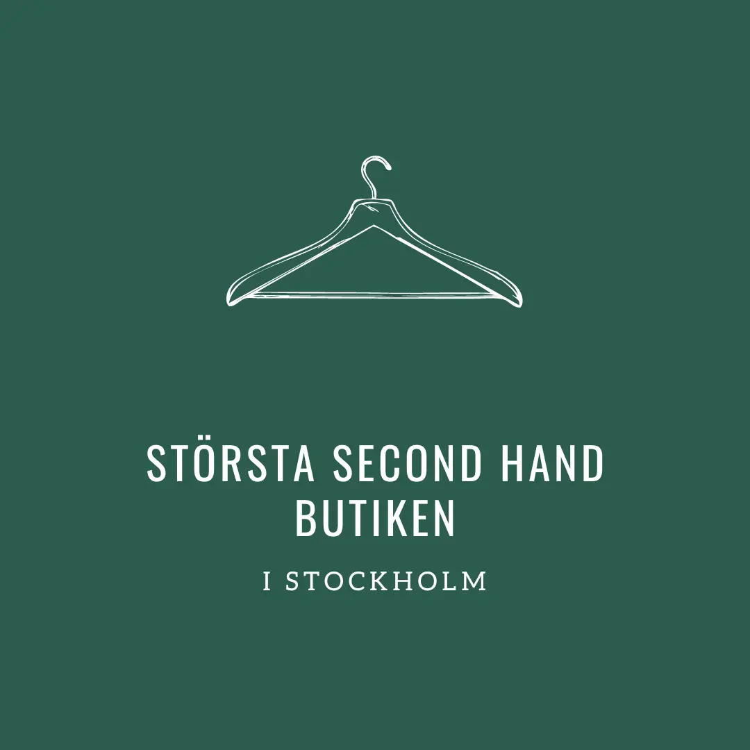 Största second hand butiken i Stockholm